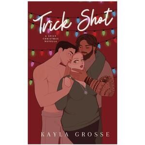 Trick Shot A Spicy Christmas Novella Paperback​